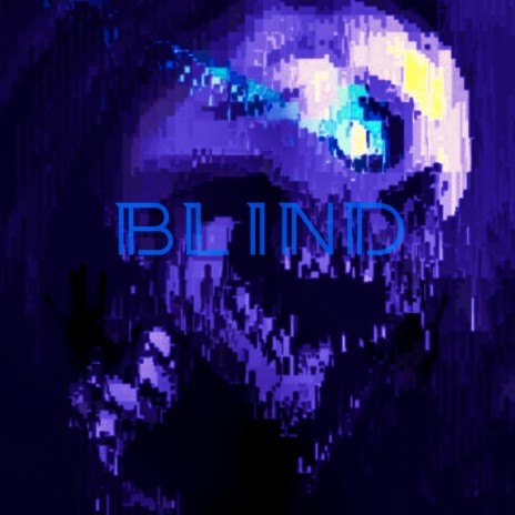 BLIND | Boomplay Music