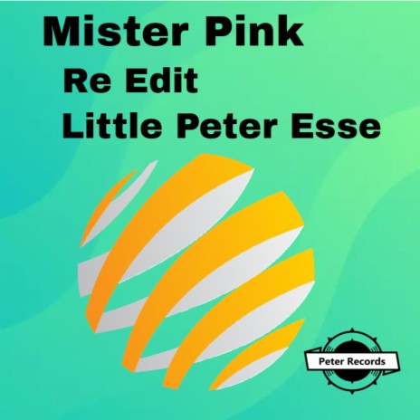 Mister Pink Re Edit | Boomplay Music