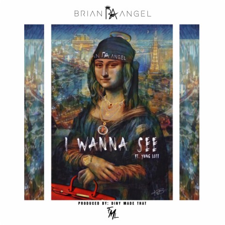 I Wanna See ft. Yung Lott | Boomplay Music