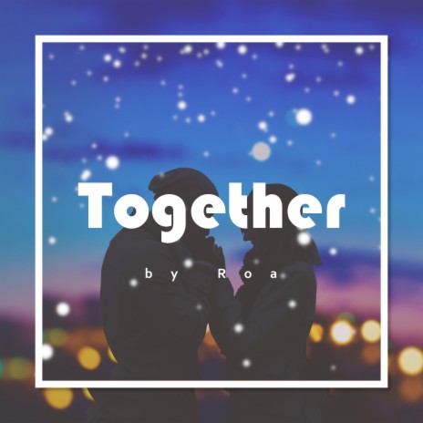 Together | Boomplay Music