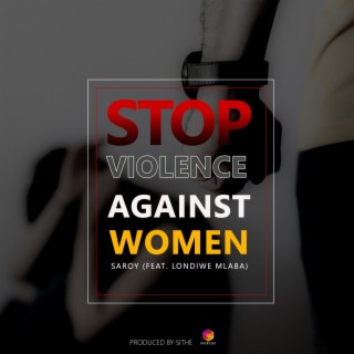 Stop Violence Against Women (radio remix)