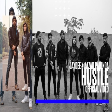 Hustle (feat. Azaad Parinda) | Boomplay Music