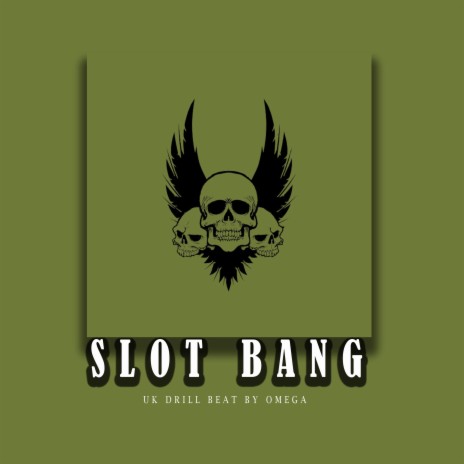 SLOT BANG | Boomplay Music