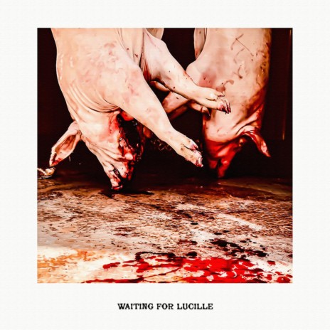 Waiting For Lucille | Boomplay Music