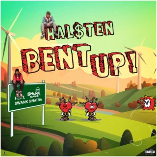 BENT UP!