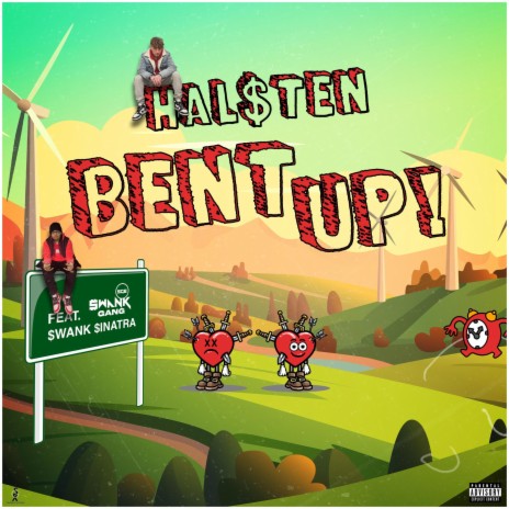 BENT UP! ft. $wank $inatra | Boomplay Music