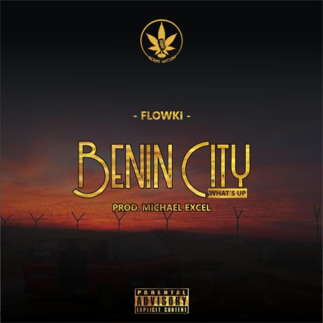 Benin City What's Up | Boomplay Music