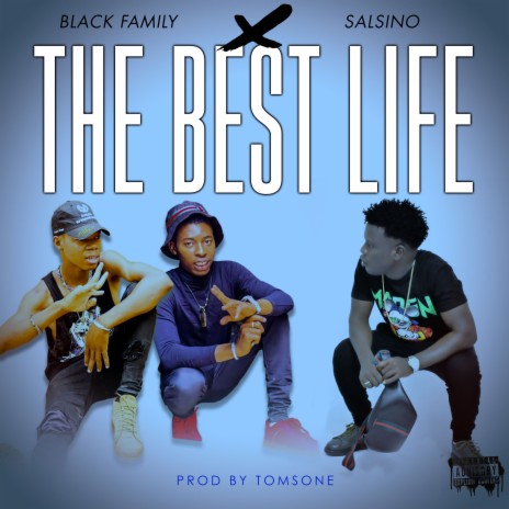 The best life | Boomplay Music