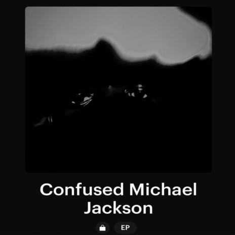 Intro (Confused Michael Jackson)