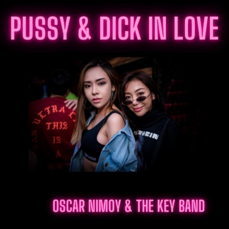 Pussy & Dick in Love | Boomplay Music