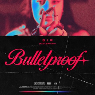 BULLETPROOF