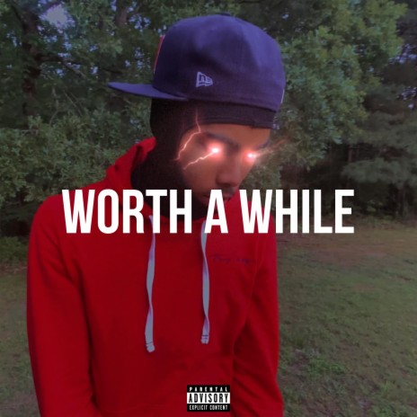 Worth A While | Boomplay Music