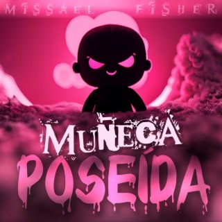 MUÑECA POSEÍDA