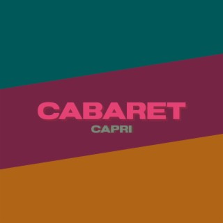Cabaret lyrics | Boomplay Music