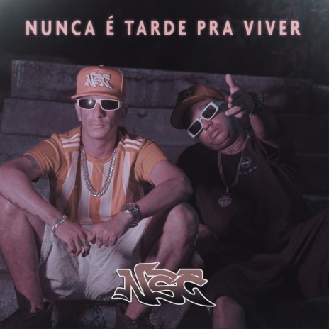 Nunca É Tarde pra Viver | Boomplay Music