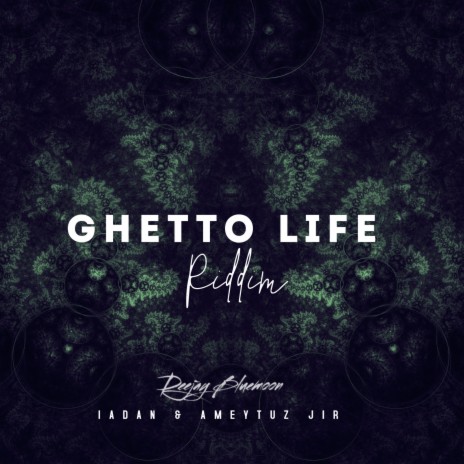 Ghetto Life Riddim (feat. HerbertSkills) (Instrumental)