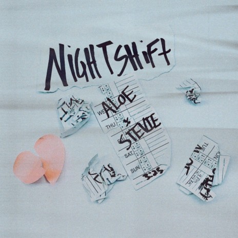Night Shift ft. Aloe | Boomplay Music