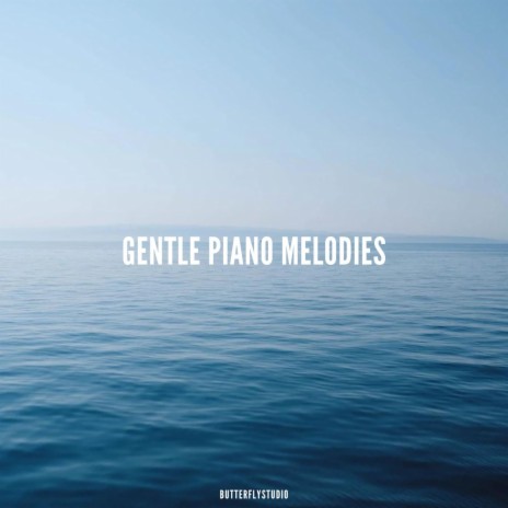 Gentle Piano Melodies