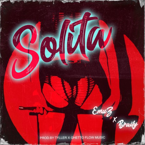 Solita ft. Braily | Boomplay Music