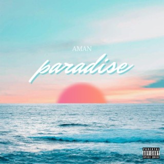 PARADISE lyrics | Boomplay Music