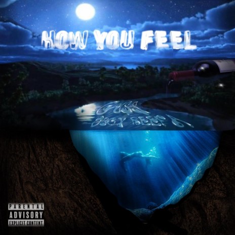 How U Feel ft. D Boy ReeFA | Boomplay Music