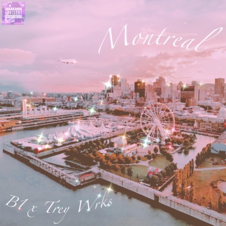 Montreal ft. Trey Wrks | Boomplay Music