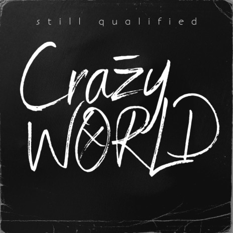 Crazy World | Boomplay Music