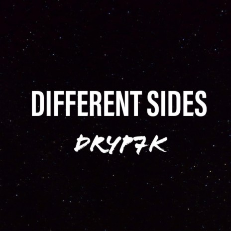 DIFFERENT SIDES | Boomplay Music
