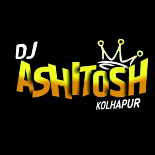 Dj Ashitosh Kolhapur