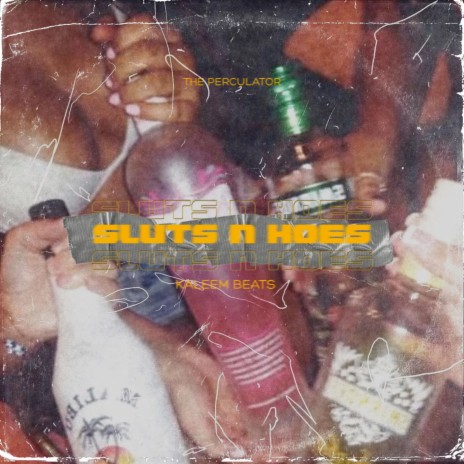 Sluts n Hoes | Boomplay Music