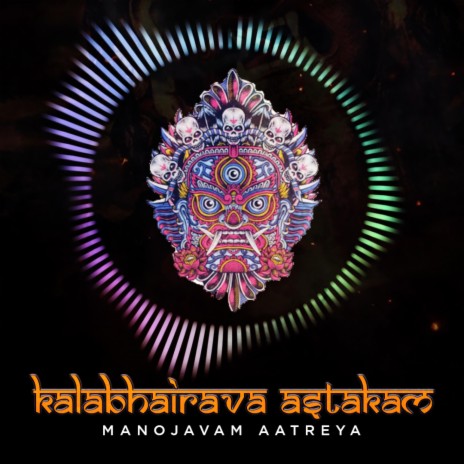 Kalabhairava Astakam (Sri Adi Shankankaracharya Virachita) | Boomplay Music