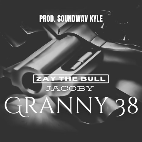 Granny 38 ft. Jacoby | Boomplay Music