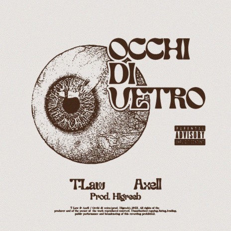 Occhi Di Vetro ft. Axell & Higreeb | Boomplay Music