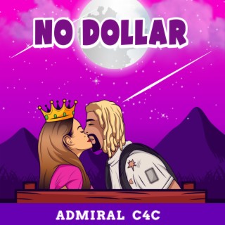 No Dollar lyrics | Boomplay Music