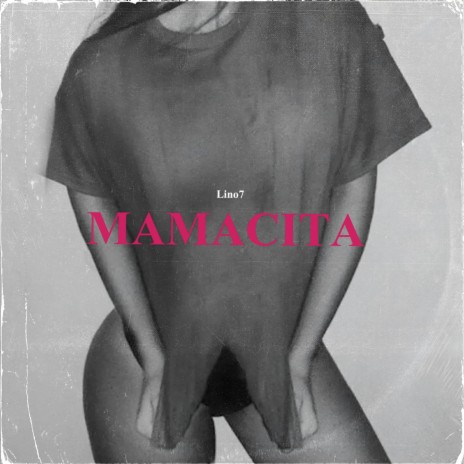 Mamacita | Boomplay Music