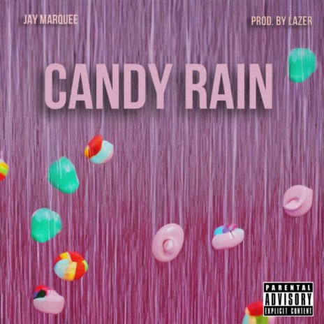 Candy Rain