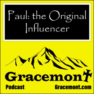 Gracemont, S1E21, Paul, the Original Influencer