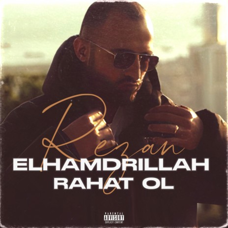 Elhamdrıllah / Rahat Ol | Boomplay Music