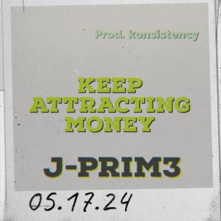 Keep Attracting Money