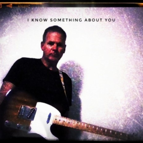 i know something about you | Boomplay Music