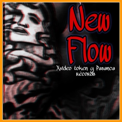 New Flow | Boomplay Music