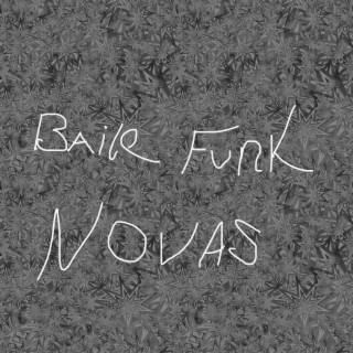 Baile Funk Novas