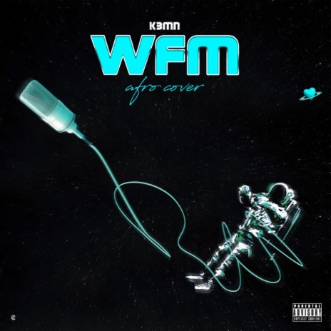 K3MN - WFM MP3 Download & Lyrics