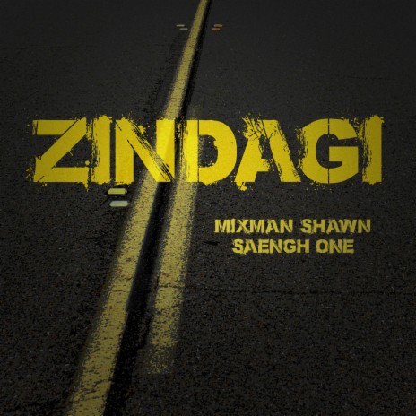 Zindagi (feat. Saengh One)