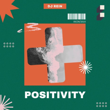 Positivity | Boomplay Music