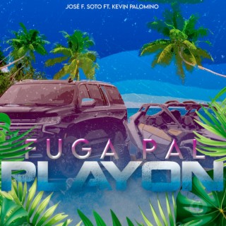 Fuga Pal Playón