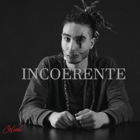 Incoerente | Boomplay Music