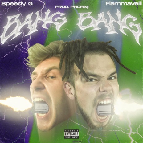 Bang Bang (feat. Speedy G) | Boomplay Music