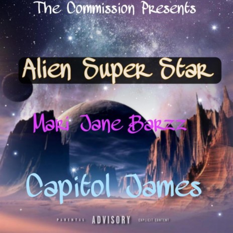 Alien Super Star ft. CapitolJames