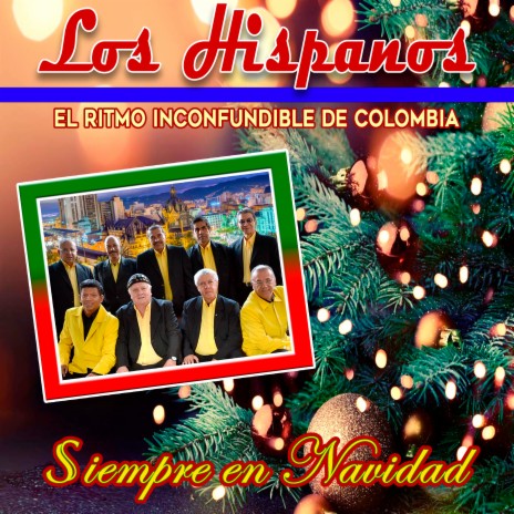 El Ritmo Inconfundible de Colombia Siempre en Navidad